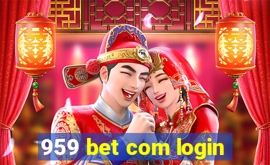 959 bet com login